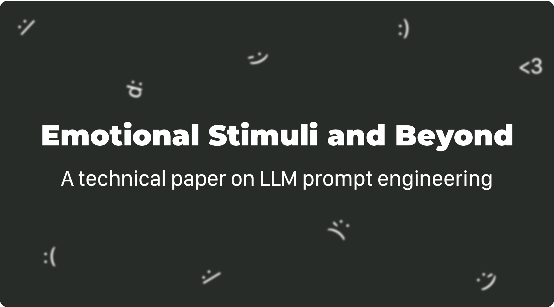 Emotional Stimuli and Beyond